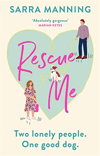 Book cover with illustrated people, a dog, and large pink text: "Rescue Me".