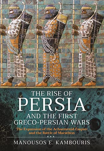 Book cover depicting ancient Persian soldiers and title: “The Rise of Persia.”