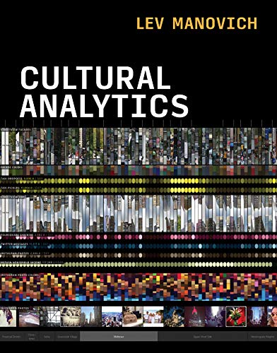 Book cover for "Cultural Analytics" by Lev Manovich, with colorful data visualizations.