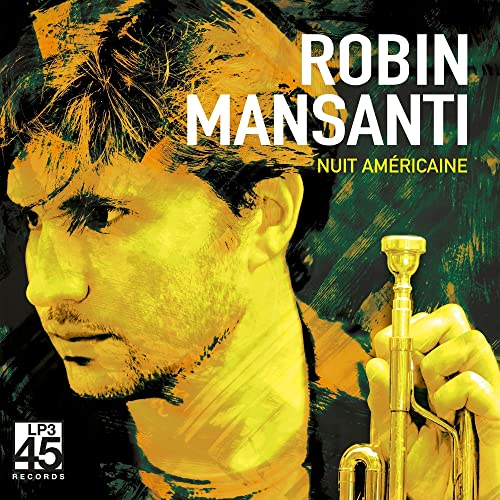 Robin Mansanti album cover featuring a portrait and trumpet.