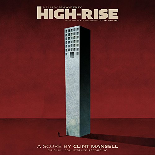 Soundtrack album cover for "High-Rise" featuring a tall, stark building.