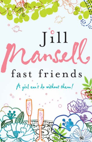 Book cover for “Fast Friends” with floral illustrations and champagne glasses.