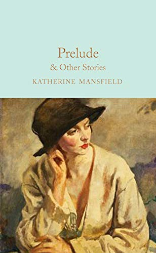 Book cover: "Prelude & Other Stories" by Katherine Mansfield, with portrait.