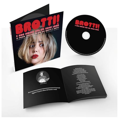 CD case and disc for Manuela Zero’s “Brotti! E Non Ridere Che Sei C.”