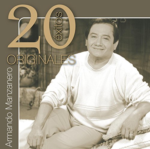 CD cover featuring Armando Manzanero and large text reading "20 Éxitos Originales".