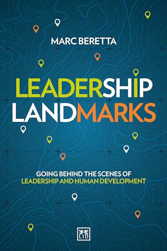 Book cover for “Leadership Landmarks” by Marc Beretta, with map design.