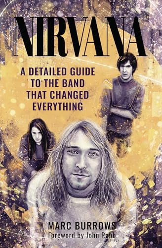 Book cover featuring illustrated portraits of the band Nirvana on a yellow background.