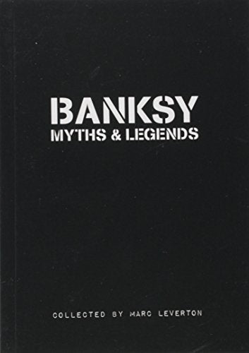 Black book cover with white text: "Banksy Myths & Legends.