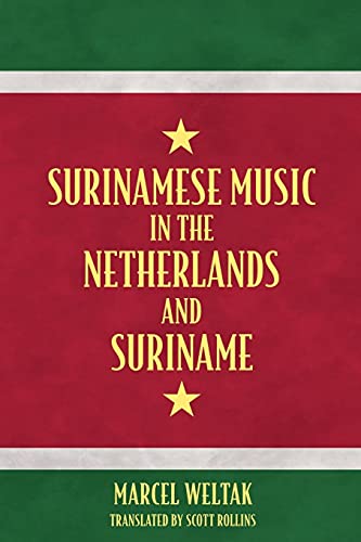 Book cover: "Surinamese Music in the Netherlands and Suriname" with gold text.