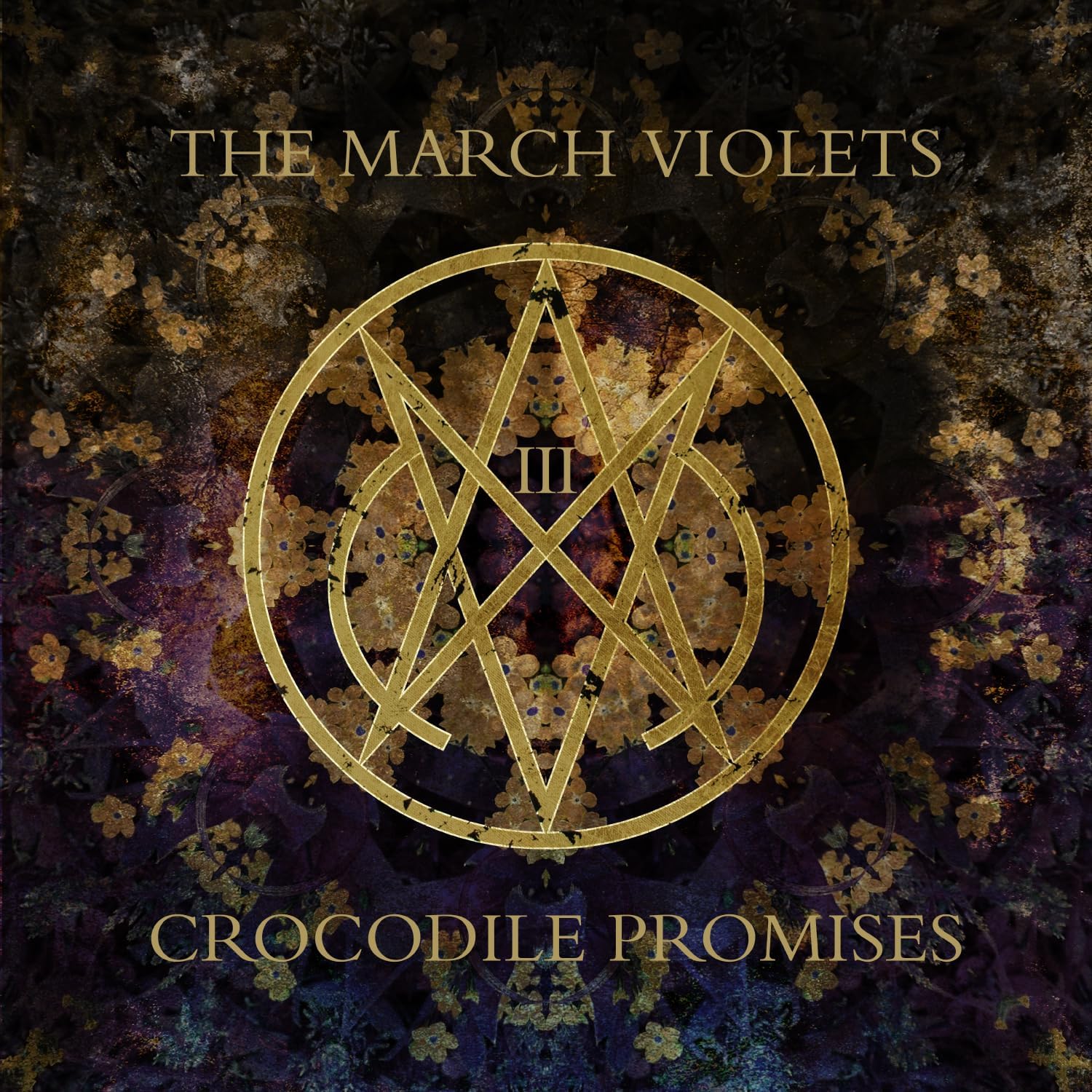 Album cover for “Crocodile Promises” by The March Violets, featuring a golden symbol.