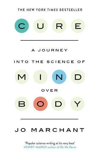 Book cover for "Cure" by Jo Marchant, with circular letter design.