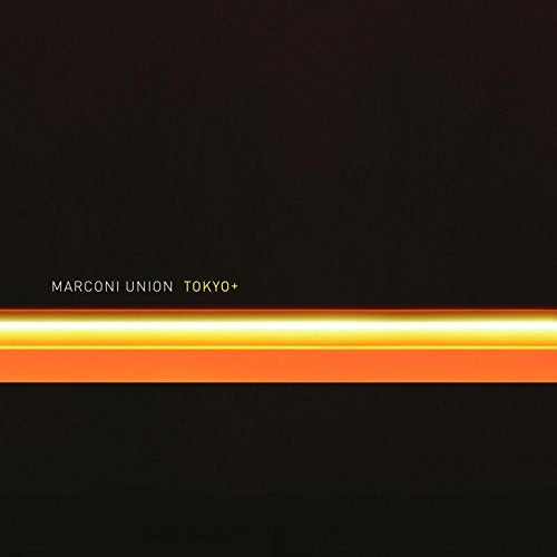 Marconi Union "Tokyo+" CD cover: black background with orange stripe and text.