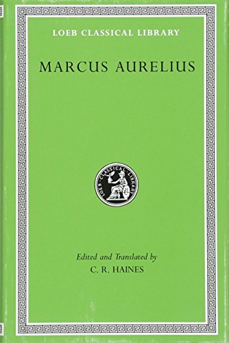 Green book cover with gold trim, title "Marcus Aurelius" and Loeb Classical Library logo.