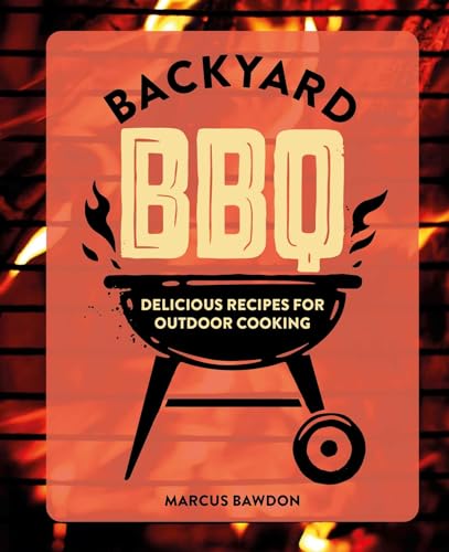 Book cover titled Backyard BBQ with an illustration of a grill against fire flames.