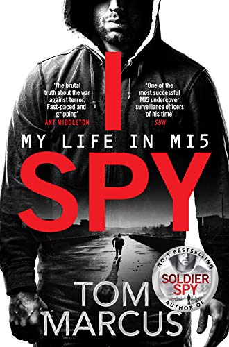 Book cover: man in a hoodie, red "SPY" text, and author Tom Marcus.