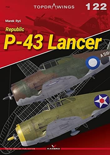 Cover of “Republic P-43 Lancer” book featuring WWII fighter planes.