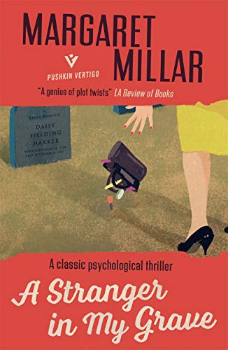 Book cover: “A Stranger in My Grave” with a grave and woman’s legs.