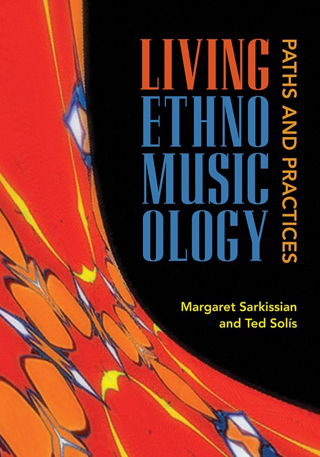 Book cover: "Living Ethnomusicology" with abstract red and yellow artwork.