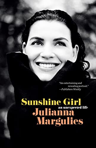 Book cover: portrait of smiling woman, “Sunshine Girl” by Julianna Margulies.