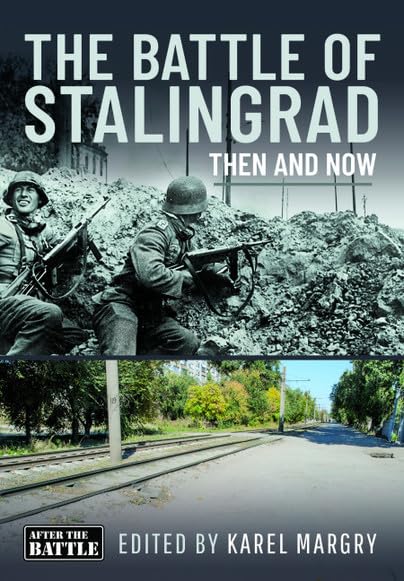 Book cover: Stalingrad battle scenes, past and present views.