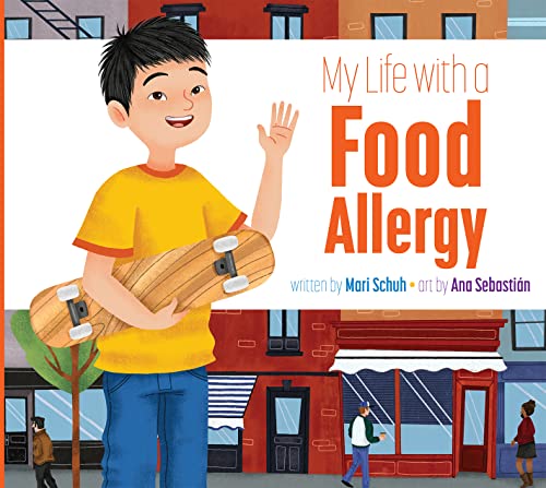 Book cover: boy with skateboard, titled "My Life with a Food Allergy.
