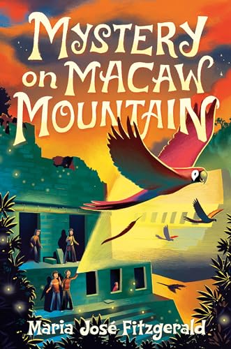 Book cover: “Mystery on Macaw Mountain” with a macaw and ancient ruins.