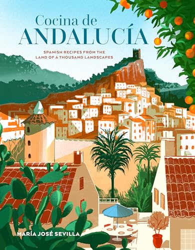 Cookbook cover depicting a Spanish hillside town with orange trees.