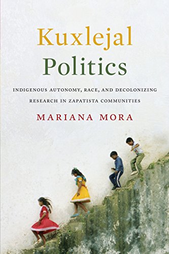 Book cover with title “Kuxlejal Politics” and children climbing a hillside.