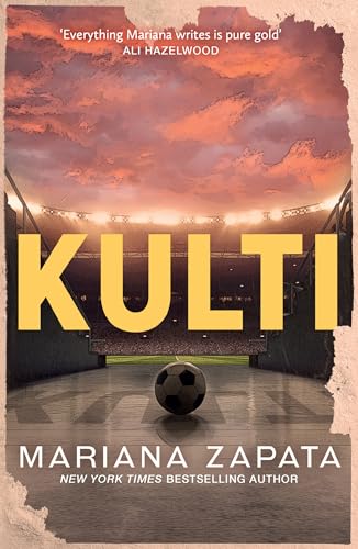 Book cover for Kulti by Mariana Zapata featuring a soccer ball on a stadium field.