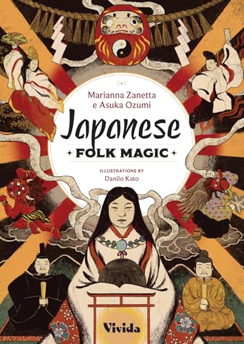 Book cover titled Japanese Folk Magic featuring a central woman surrounded by traditional Japanese figures.