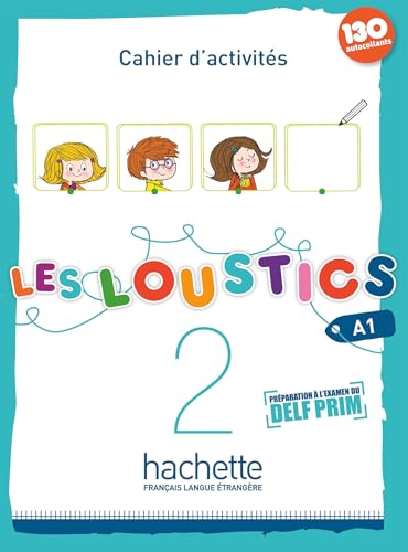 French language learning workbook "Les Loustics 2" with cartoon children.