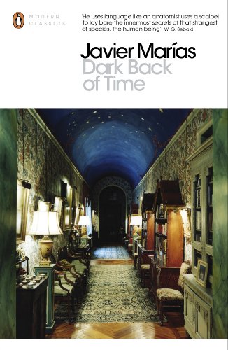 Book cover: "Dark Back of Time" by Javier Marías, featuring a long hallway.