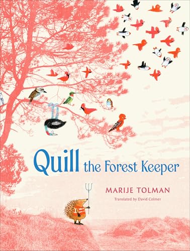 Book cover: hedgehog with a pitchfork, birds, and red tree branches.