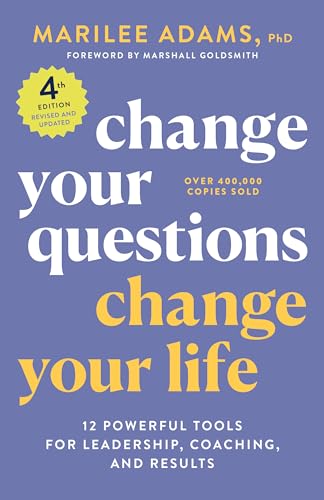 Book cover: "Change Your Questions, Change Your Life," 4th edition.