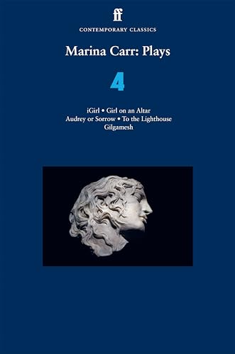 Book cover: “Marina Carr: Plays 4” with a sculpted head image.
