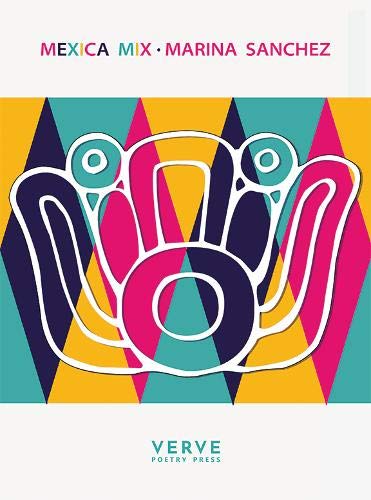 Book cover: “Mexica Mix” by Marina Sanchez, featuring stylized Aztec imagery.