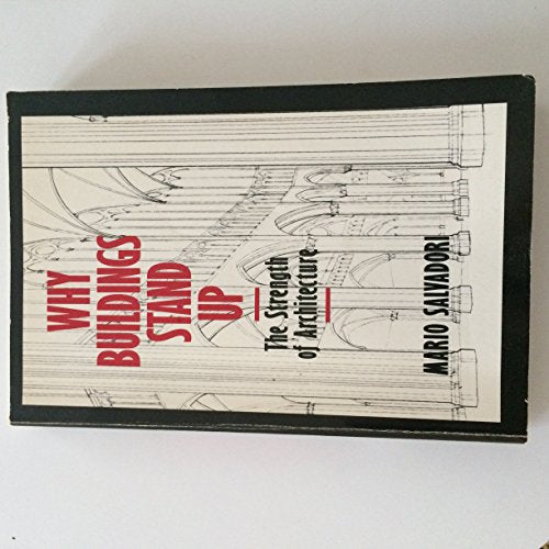 Book cover: "Why Buildings Stand Up" with architectural drawings.