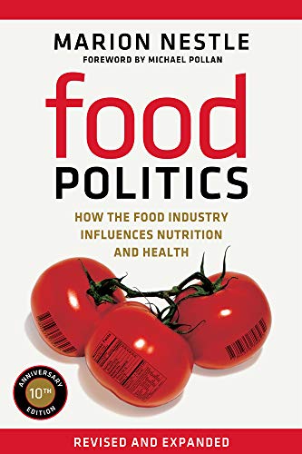 Book cover: “Food Politics” with tomatoes and a 10th anniversary seal.
