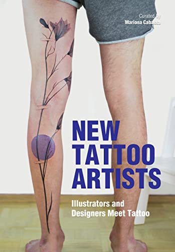 Book cover featuring a floral tattoo on a leg, titled "New Tattoo Artists".