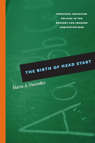 Book cover: "The Birth of Head Start," green background, white text.
