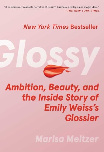 Book cover for Glossy by Marisa Meltzer on a pink background with red lips.