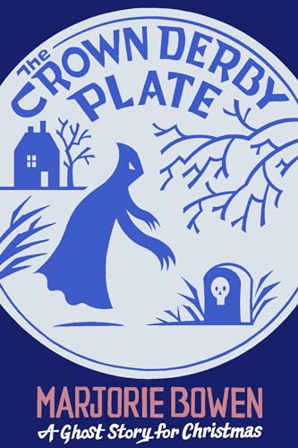 Blue book cover with ghost illustration, title "The Crown Derby Plate.