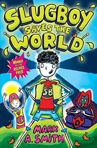 Book cover: illustrated boy with superpowers facing villainous figures.