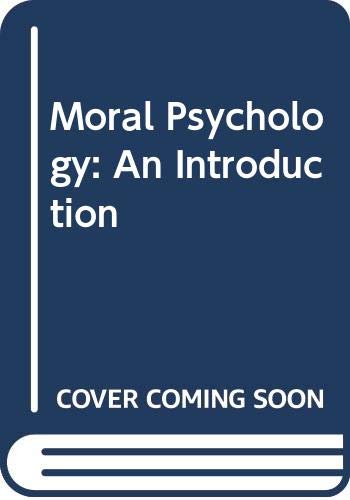 Dark blue book cover with white text: "Moral Psychology: An Introduction.