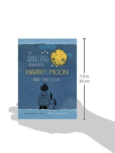 Book cover for The Amazing Adventures of Harry Moon: Wand, Paper, Scissors by Mark Poe.