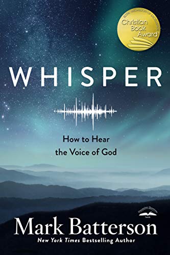 Book cover: "Whisper" by Mark Batterson, with a night sky background.