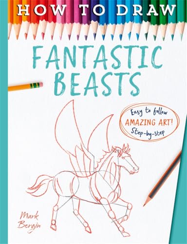 Book cover: "How to Draw Fantastic Beasts" with a sketched winged horse.