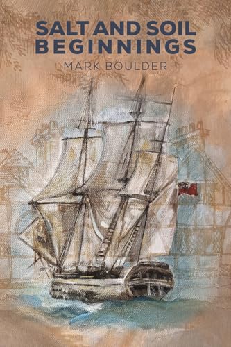 Book cover: “Salt and Soil – Beginnings” with a sailing ship illustration.