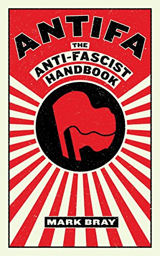Book cover for Antifa: The Anti-Fascist Handbook by Mark Bray with red sunburst design.