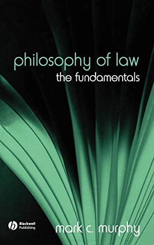 Book cover: "Philosophy of Law: The Fundamentals" by Mark C. Murphy.